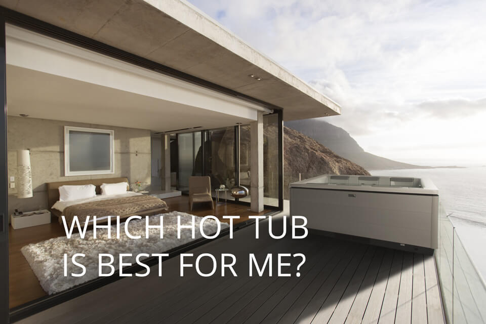 Which is the best hot tub to buy?