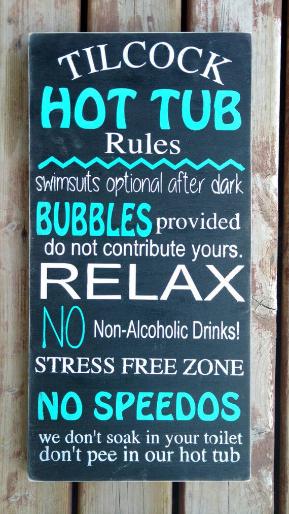 Hot Tub Rules Sign